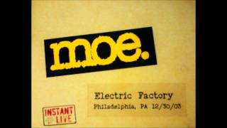 moe. - Sensory Deprivation Bank - 12/30/2003
