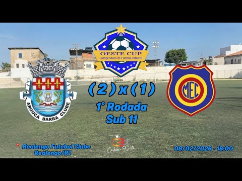 Arouca (2) x (1) Madureira - Sub 11 - 1º Rodada - Oeste Cup 2026 - 08/02/2026