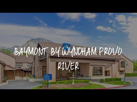 Baymont by Wyndham Provo River Review - Provo , United States of America