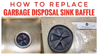 How To Replace Garbage Disposal Splash Guard In Sink Erator Baffle QCB-AM Review