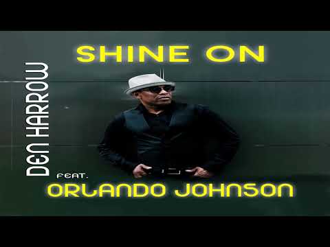 Den Harrow feat.Orlando Johnson · SHINE ON (Original Mix)