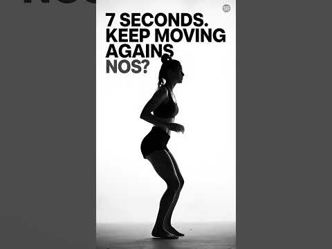 7 Seconds. Keep Moving.