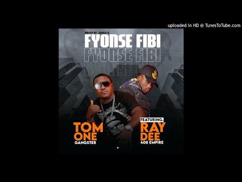 Tom One Feat  _408 Empire_Ray Dee_ Fyonse Fibi _{ Prod By Smile k}