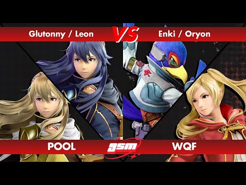 Glutonny / Leon VS Enki / Oryon - POOL WQF - GSM
