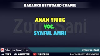 Download lagu ANAK TIUNG MELAYU KARAOKE KN7000 mp3