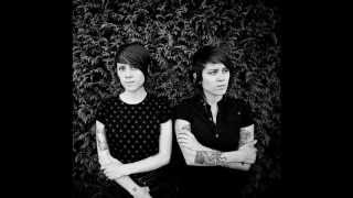 Tegan and Sara - Not with you (This Business of Art)