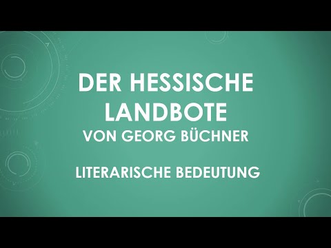 Der hessische Landbote von Georg Büchner - literarische Bedeutung (einfach und kurz erklärt)