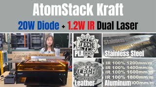 AtomStack Kraft Dual 20W Diode+1.2W IR Laser, engraving wood, plastic, leather, PLA, acrylic, metal