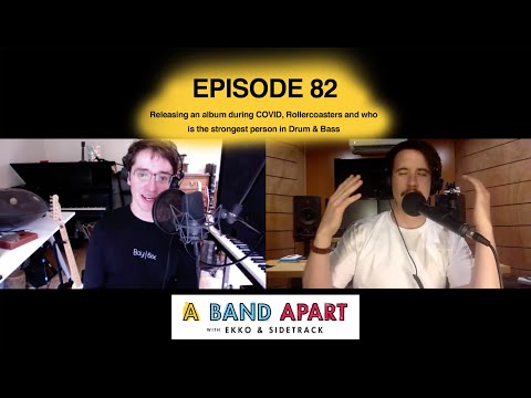 A Band Apart with Ekko & Sidetrack | Episode 82 - Special guest FRED V