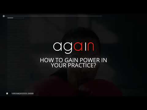 Again by DEKA - How to GAIN Power in Your Practice?