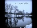 October Tide - 12 Days Of Rain 