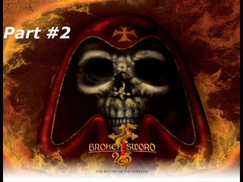 broken sword 2.5 walkthrough pc