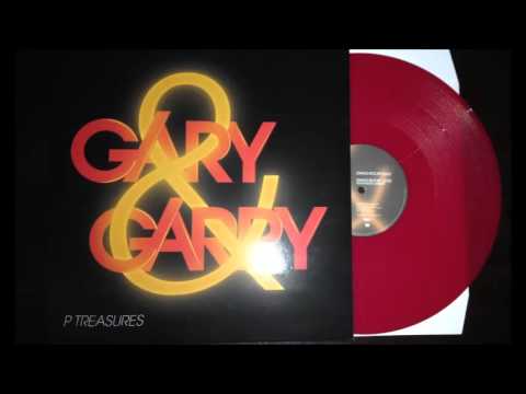Gary & Garry - P Treasures