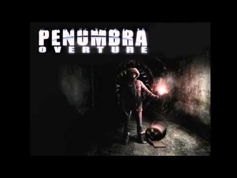 Penumbra OST: All Menu Soundtracks