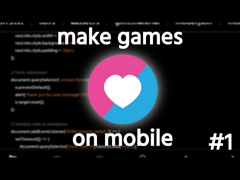 How to Make Games on Mobile (love2d)