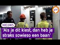 Examen doen in stroom en gas, dat is uniek én broodnodig
