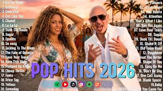 Justin Bieber, Pit Bull, Taylor Swift, Shakira, Bruno Mars 🌼🎧 Top Hits 2026 🔥 Spotify Trending Songs MQDEFAULT Thumbnail