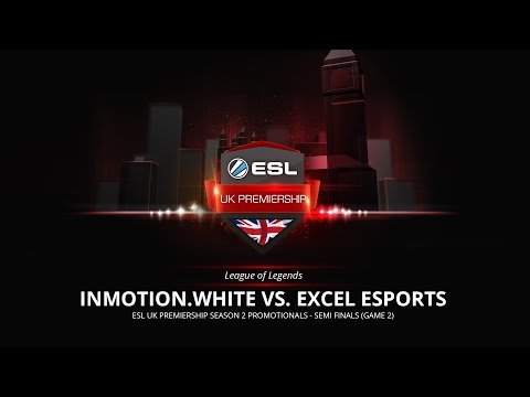 LoL - IMW vs. XL - ESL UK Premiership Season 2 Promotionals - LB SF (Game 2)