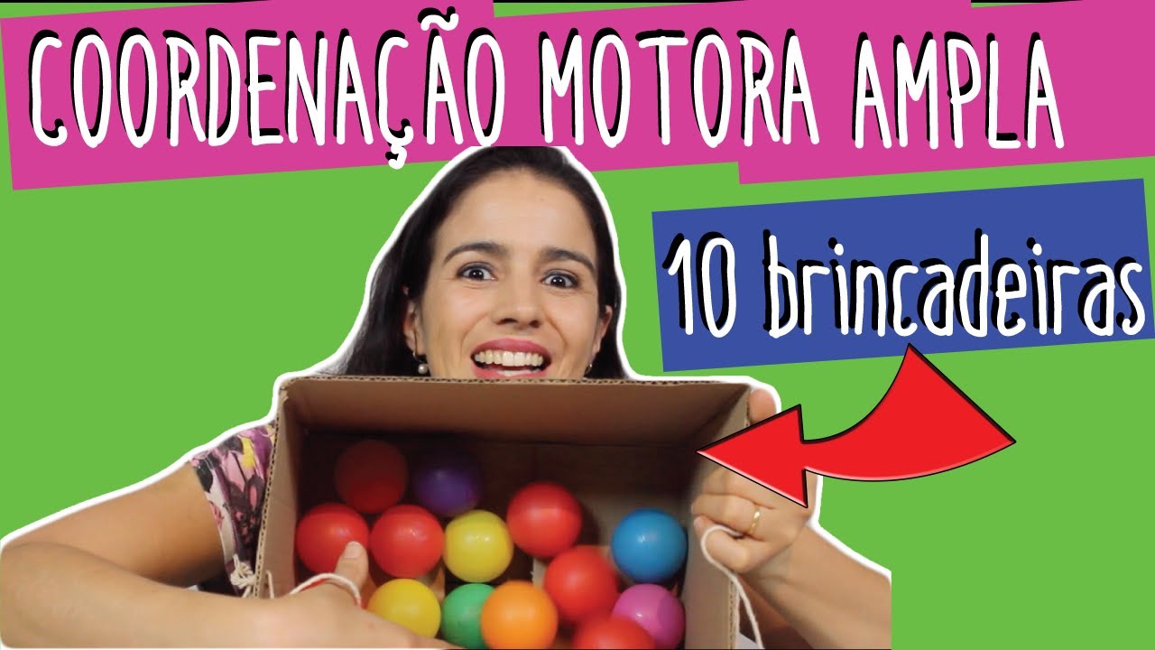 10 TOP brincadeiras de coordenação motora ampla para crianças de 4 à 6 anos || para fazer em casa