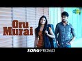 Uyir Mozhi Oru Murai Song Promo