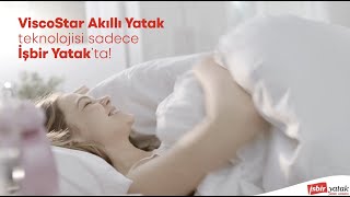 ViscoStar Akıllı Yatak Teknolojisi Sadece İşbir Yatak’ta!