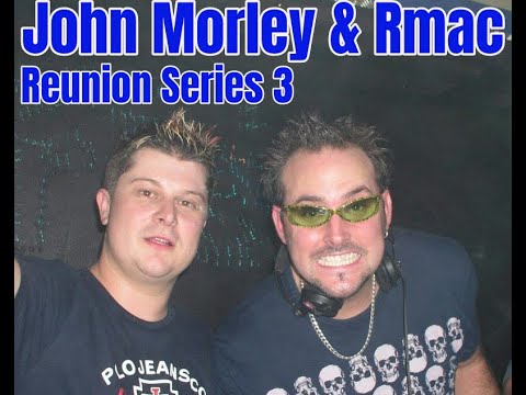 John Morley & Rmac Reunion Series 3