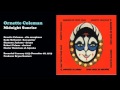 Ornette Coleman - Midnight Sunrise (1973