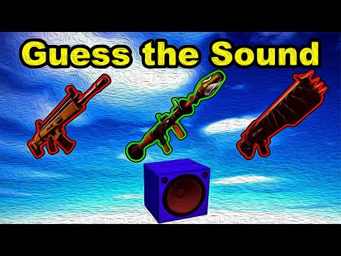 Guess The Correct Gun Sound in Fortnite Creative