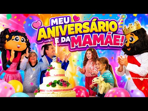 Meu Aniversário E Da Mamãe - Maria Clara Com…