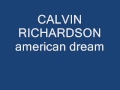 calvin richardson american dream