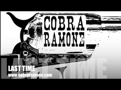 Last Time- Cobra Ramone