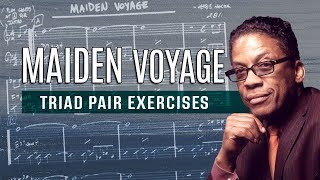 Maiden Voyage Triad Pair Exercises - all instruments