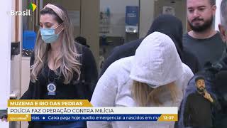 RJ | Operação combate milícia em Muzema e Rio das Pedras