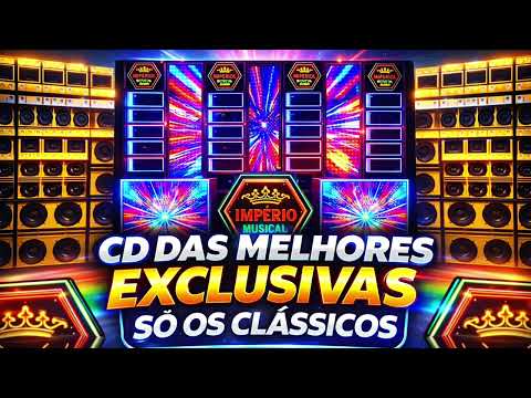 CD DAS MELHORES EXCLUSIVAS DA IMPÉRIO MUSICAL- SÓ AS CLÁSSICOS 