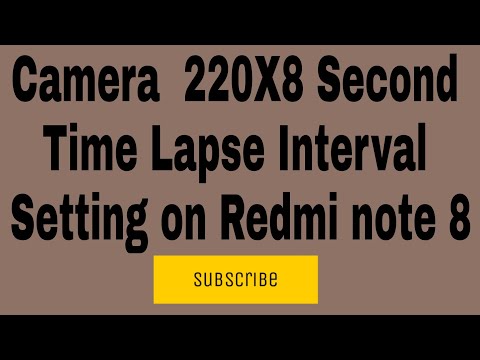 Camera  220X8 Second Time Lapse Interval Setting on Redmi note 8
