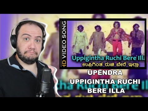 Upendra Reaction | Uppigintha Ruchi bere illa | Song