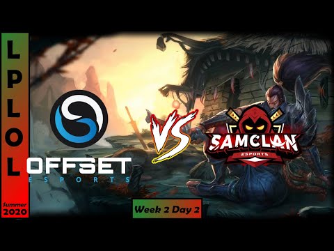 OFFSET Esports vs SAMCLAN Esports Highlights | LPLOL 2020 Summer Week 2 Day 2