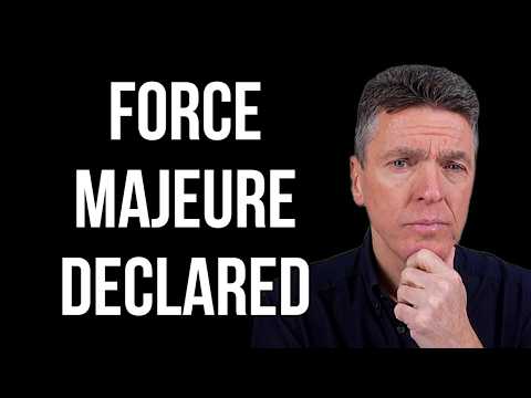 FORCE MAJEURE Declared