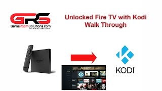Unlocked Fire TV with Kodi Walk Through