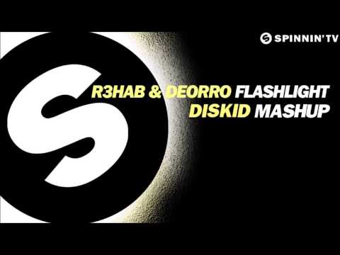 R3hab & Deorro vs. Atik - Flashlight (Diskid Mashup)