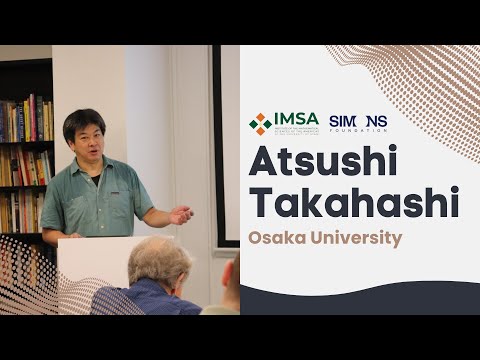 Atsuhi Takahashi, Osaka University: Part II, November 12, 2024
