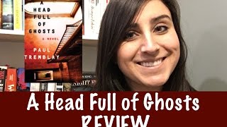 A Head Full of Ghosts |  Review