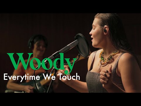 Woody - Everytime We Touch (Cascada cover)