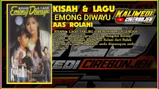 Download lagu KISAH & LAGU TARLING CIREBONAN MELEGENDA AAS ROLANI mp3