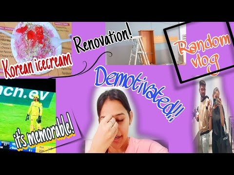 DEMOTIVATED!Life k ups&down!Mayka days are over😬1st time tried Korean icecream😋3six match win#dhwani