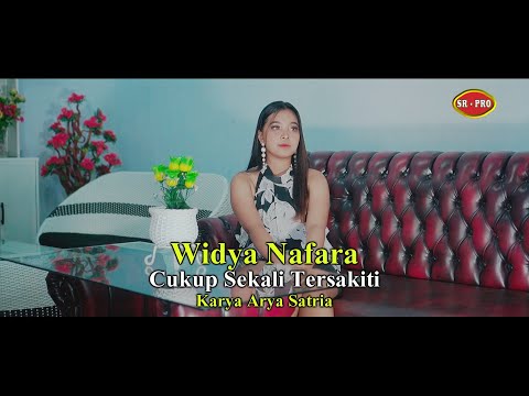 Widya Nafara - Cukup Sekali Tersakiti | Dangdut (Official Music Video)