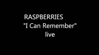 RASPBERRIES "I Can Remember" '73 live