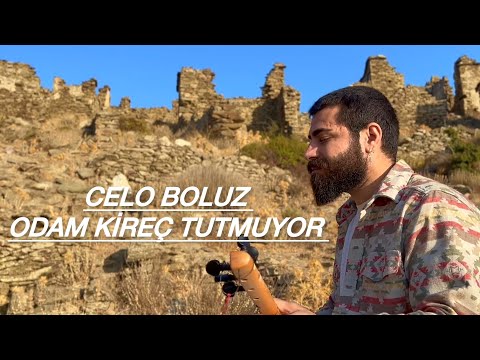 Celo Boluz & Odam  Kireç Tutmuyor