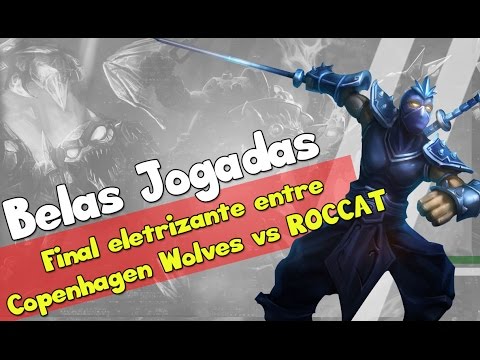 Final eletrizante entre Copenhagen Wolves vs ROCCAT