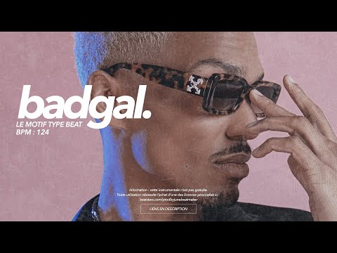 Le Motif x Lujipeka Type Beat | Badgal